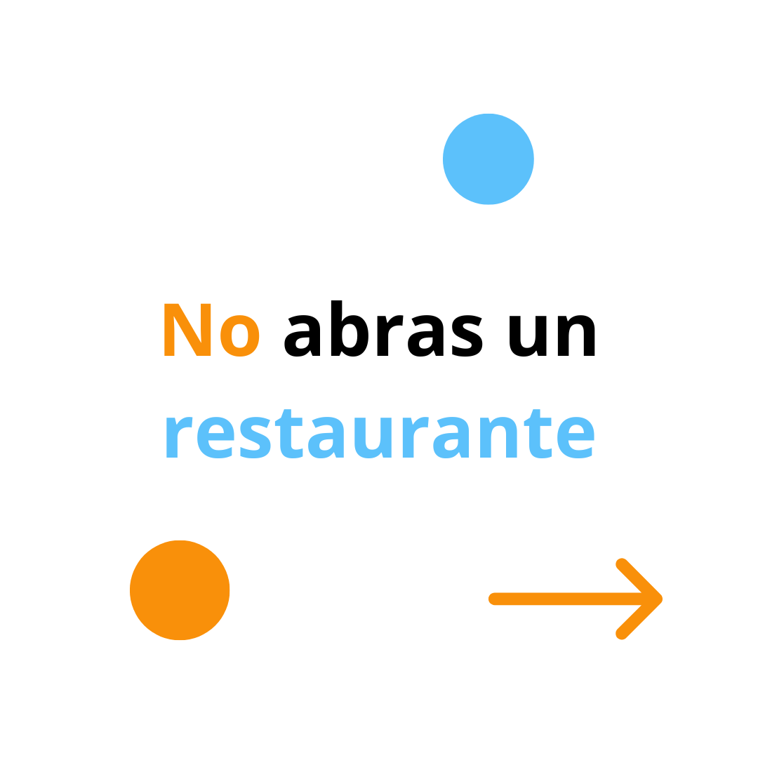 No abras un restaurante (1)